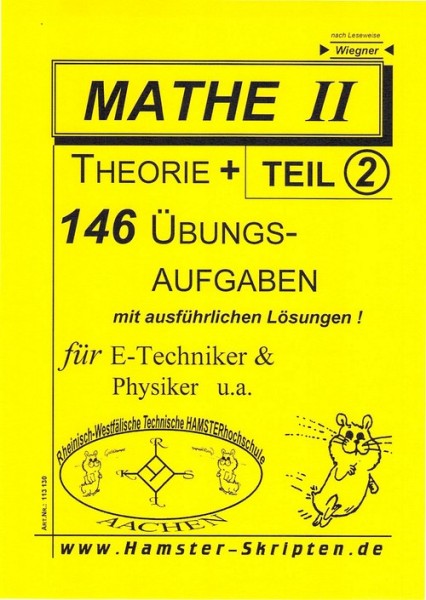 SERIE C - für E-Techniker, Physiker Mathe II, Teil 2