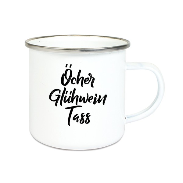 "Öcher Glühwein Tass" - Emailletasse