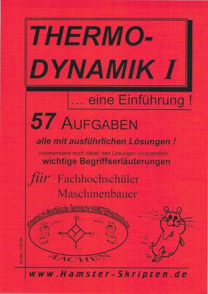 Thermodynamik I für Maschbauer ... eine Einführung (FH)